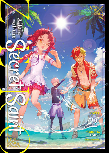 A Tale of the Secret Saint ZERO (Light Novel) Vol. 2 — Touya