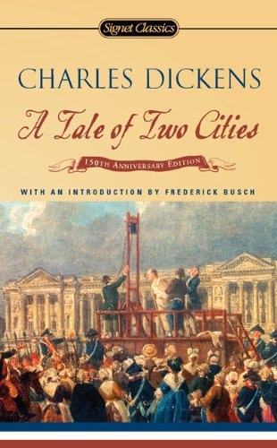 A Tale of Two Cities — Charles Dickens