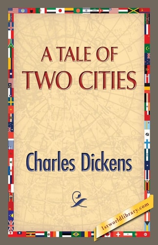 A Tale of Two Cities — Charles Dickens