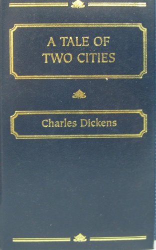 A Tale of Two Cities — Charles Dickens
