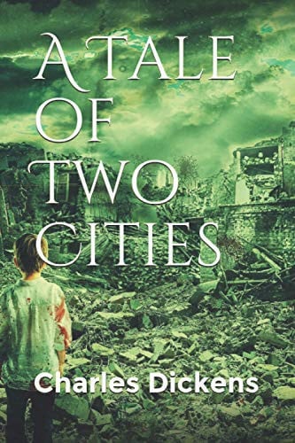 A Tale of Two Cities — Charles Dickens