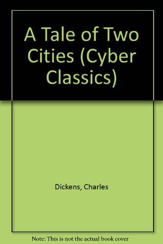 A Tale of Two Cities — Charles Dickens