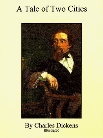 A Tale of Two Cities — Dickens, Charles