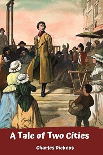 A Tale of Two Cities — Dickens, Charles