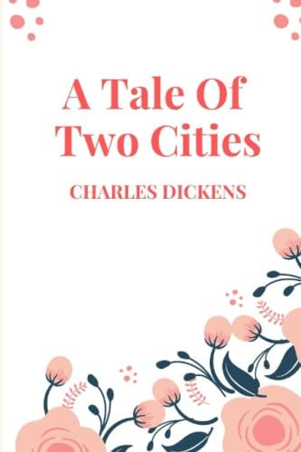 A Tale of Two Cities New Edition – CHARLES DICKENS — Charles DICKENS