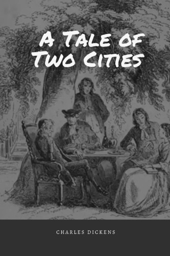 A Tale of Two Cities: original illustration — Dickens, Charles