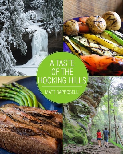 A Taste of the Hocking Hills — Matt Rapposelli