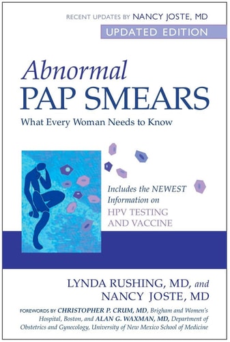 Abnormal Pap Smears What Every Woman Needs to Know — Lynda Rushing