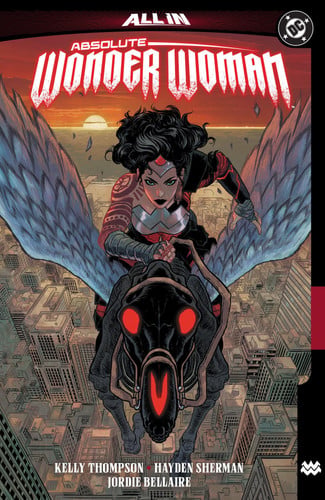 Absolute Wonder Woman Vol. 1: the Last Amazon — Kelly Thompson