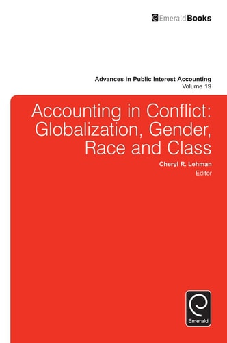 Accounting in Conflict Globalization, Gender, Race and Class — Cheryl R. Lehman