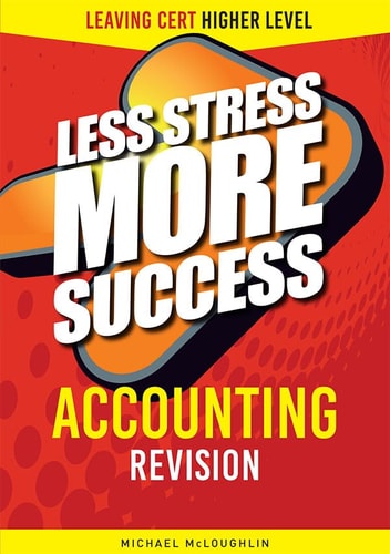 Accounting Revision Leaving Cert Higher Level — Michael McLoughlin