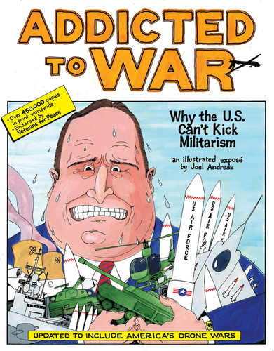 Addicted to War — Joel Andreas