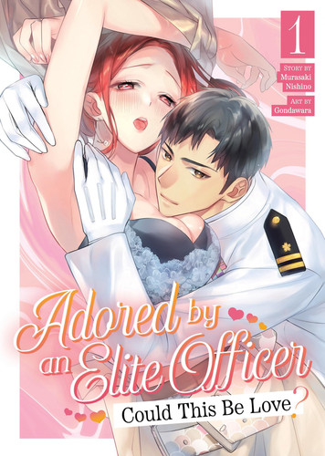 Adored by an Elite Officer: Could This Be Love? Vol. 1 — Murasaki Nishino