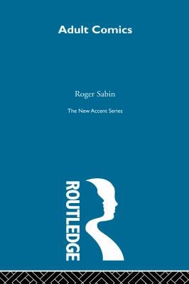 Adult Comics — Roger Sabin