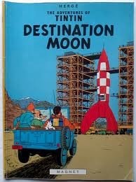 Adventures of Tintin – Destination Moon — Hergé