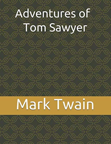 Adventures of Tom Sawyer — Mark Twain