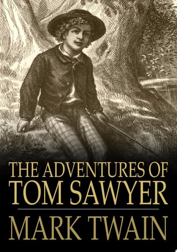 Adventures of Tom Sawyer — Mark Twain