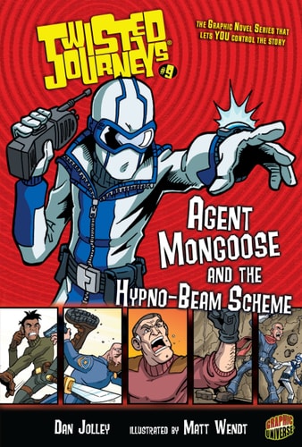 Agent Mongoose and the Hypno-Beam Scheme — Dan Jolley