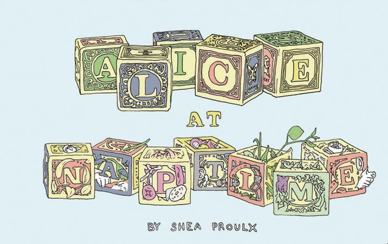 Alice at Naptime — Shea Proulx