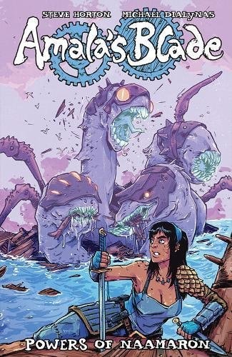 Amala’s Blade: Powers of Naamaron — Horton, Steve