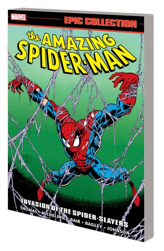 Amazing Spider-Man Epic Collection: Invasion of the Spider-Slayers — David Michelinie