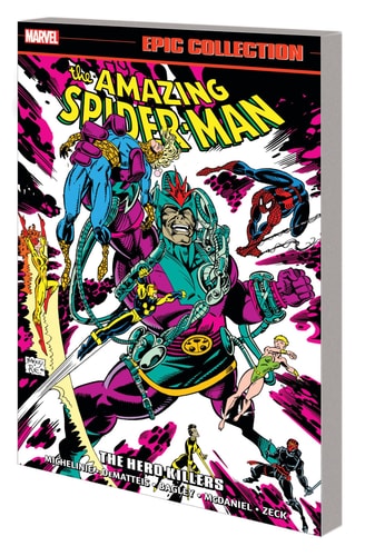 Amazing Spider-Man Epic Collection: the Hero Killers — David Michelinie