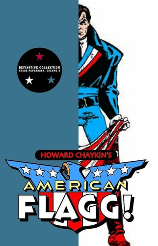 American Flagg! — Howard V. Chaykin