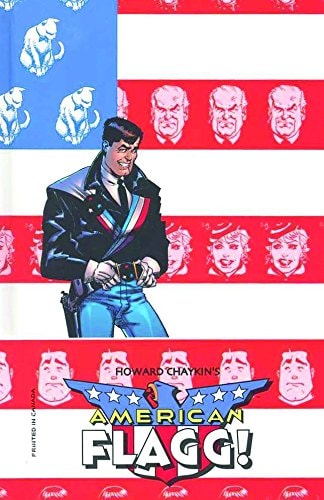 American Flagg! — Howard V. Chaykin