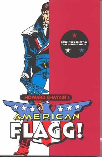 American Flagg! — Howard V. Chaykin