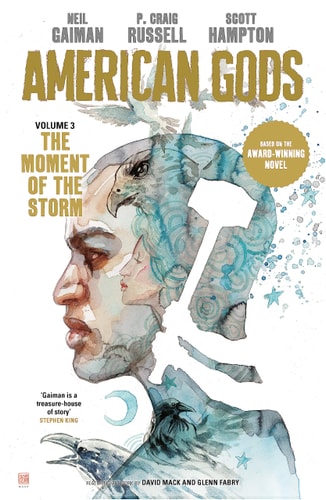 American Gods: the Moment of the Storm — Neil Gaiman