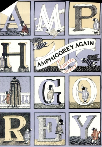 Amphigorey Again — Edward Gorey