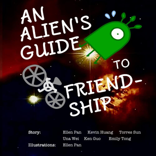 An Alien’s Guide to Friendship — Ellen Pan