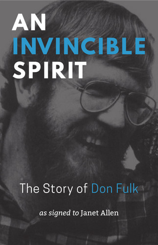 An Invincible Spirit — Don Fulk