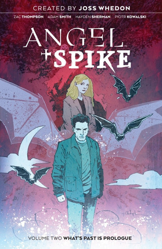 Angel and Spike Vol. 2 SC — Zac Thompson