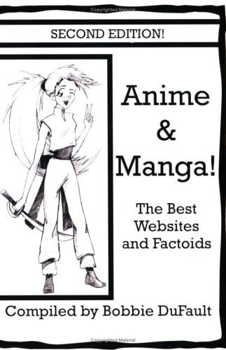 Anime and Manga The Best Websites and Factoids — Bobbie DuFault