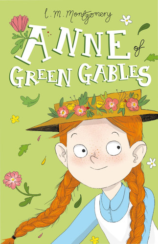 Anne of Green Gables — L. M. Montgomery