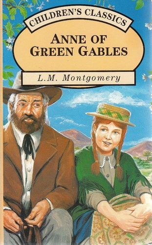 Anne of Green Gables — L. M. Montgomery