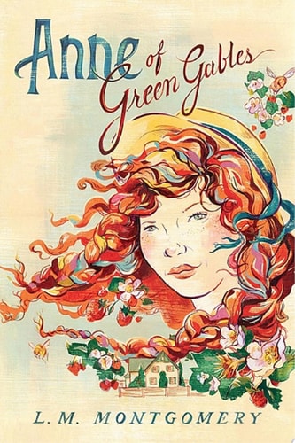 Anne of Green Gables — L. M. Montgomery
