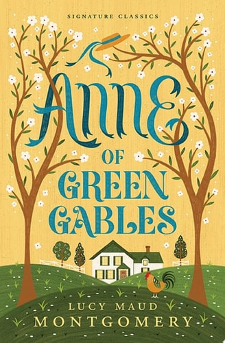 Anne of Green Gables — Lucy Maud Montgomery