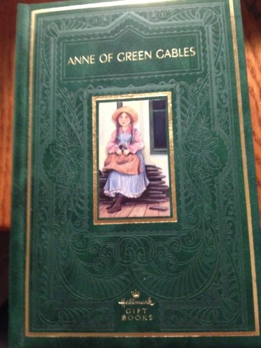 Anne of Green Gables — Lucy Maud Montgomery