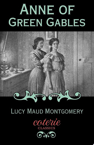 Anne of Green Gables — Lucy Maud Montgomery
