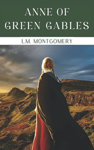 Anne of Green Gables — Montgomery, L.M.