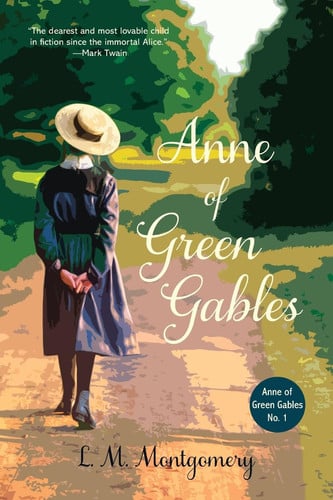 Anne of Green Gables (Warbler Classics Annotated Edition) — L. M. Montgomery
