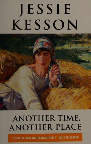 Another Time, Another Place — Kesson, Jessie