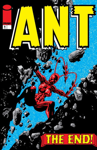 Ant #6 — Erik Larsen