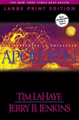 Apollyon The Destroyer Is Unleashed — Tim LaHaye