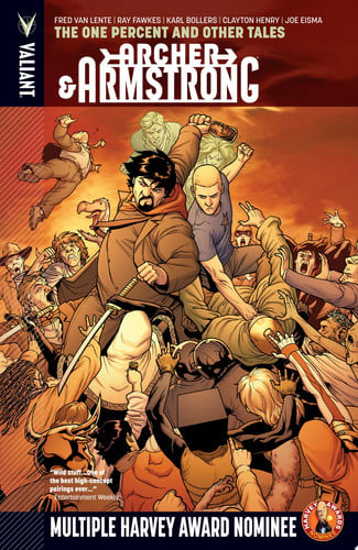 Archer & Armstrong Vol. 7: The One Percent and Other Tales — Fred Van Lente