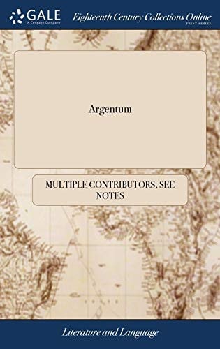 Argentum Or, Adventures of a Shilling — Multiple Contributors