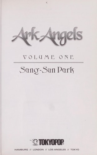 Ark Angels Volume 1 — Sang-sun Park