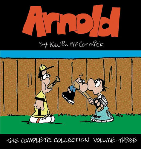 Arnold The Complete Collection Volume 3 — KEVIN. MCCORMICK